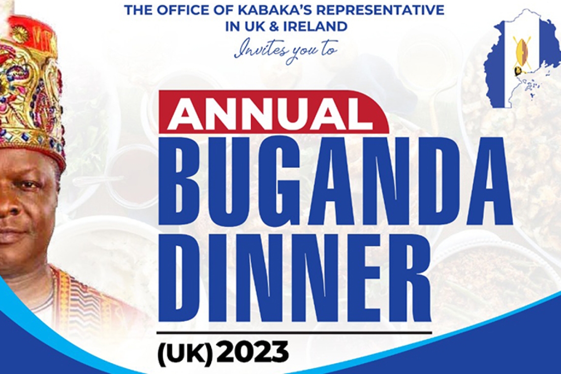 Buganda (UK) 2023 Dinner on 25th November 2023 at 5:00pm till late